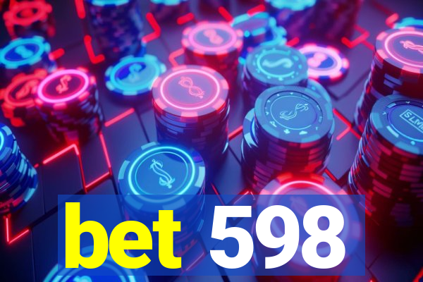 bet 598